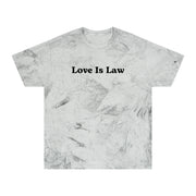 Love Is Law Unisex Color Blast T-Shirt