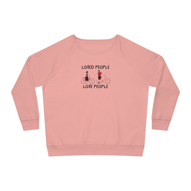 Loved People Love People Women's Dazzler Relaxed Fit Sweatshirt
