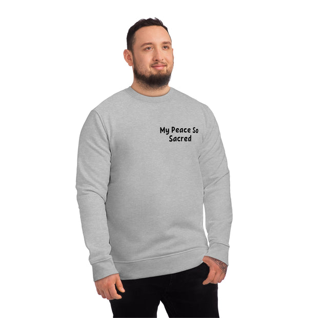 My Peace So Sacred Unisex Changer Sweatshirt