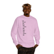 She Love's me she love's me not she love's me Unisex Crew Neck Sweatshirt