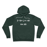 If you love me hug me Unisex Sponge Fleece Pullover Hoodie
