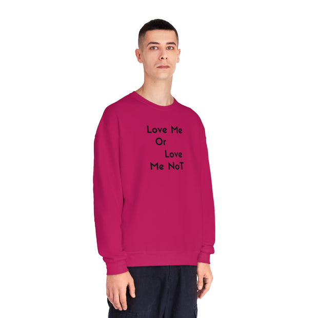 Love Me Or Love Me Not Unisex NuBlend® Crewneck Sweatshirt