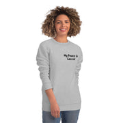 My Peace So Sacred Unisex Changer Sweatshirt