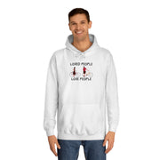 Loved People Love People Unisex College Hoodie