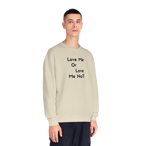 Love Me Or Love Me Not Unisex NuBlend® Crewneck Sweatshirt