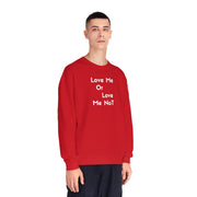 Love Me Or Love Me Not Unisex NuBlend® Crewneck Sweatshirt