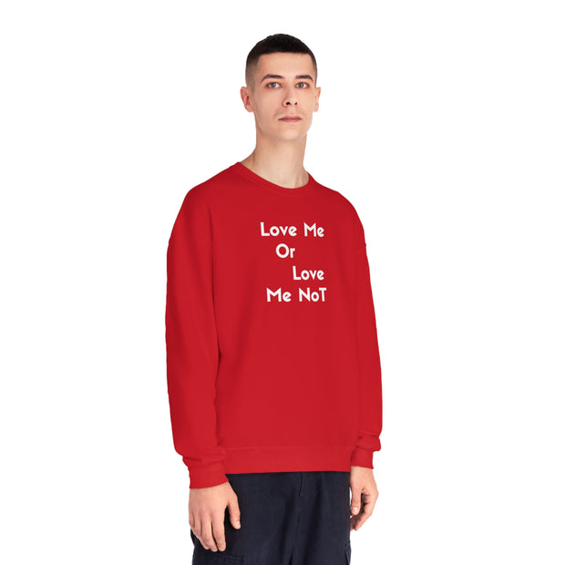 Love Me Or Love Me Not Unisex NuBlend® Crewneck Sweatshirt