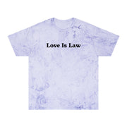 Love Is Law Unisex Color Blast T-Shirt