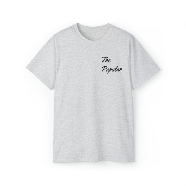 The Popular Loner Unisex Ultra Cotton Tee