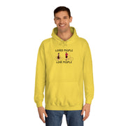 Loved People Love People Unisex College Hoodie