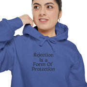 Rejection Is a form of  Protection Unisex Garment-Dyed Hoodie