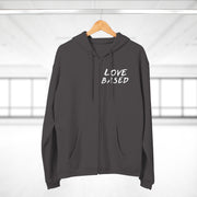 Love Based Based In Love Unisex Hooded Zip Sweatshirt