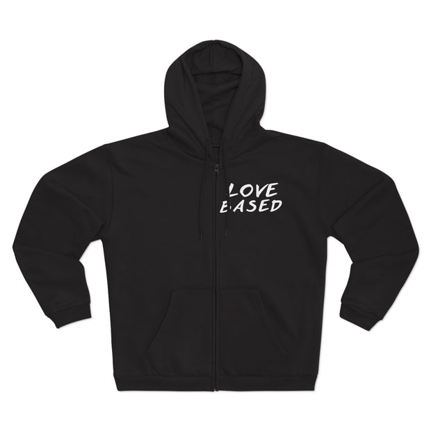 Love Based Based In Love Unisex Hooded Zip Sweatshirt
