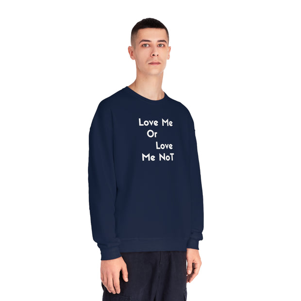 Love Me Or Love Me Not Unisex NuBlend® Crewneck Sweatshirt