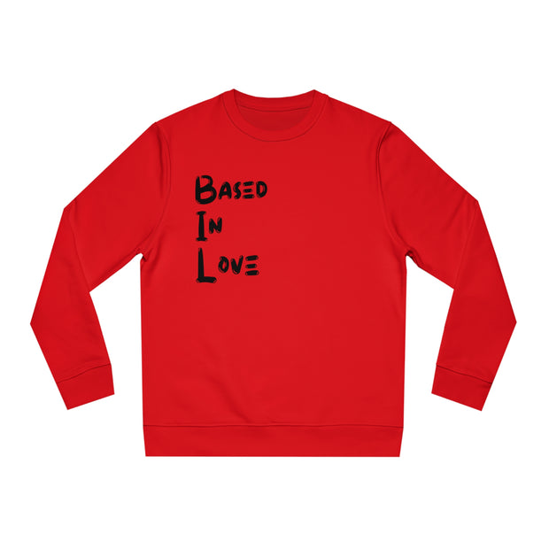 Based In Love Unisex Changer Sweatshirt