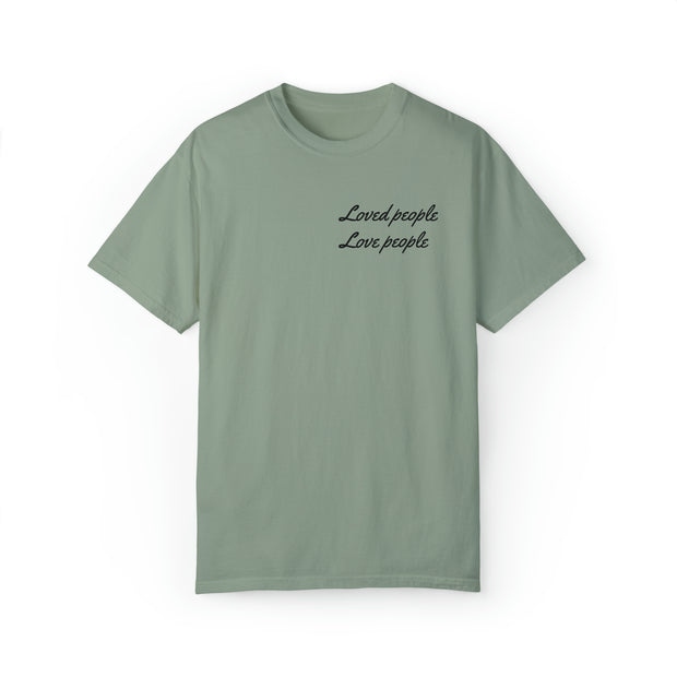 Loved People Unisex Garment-Dyed T-shirt