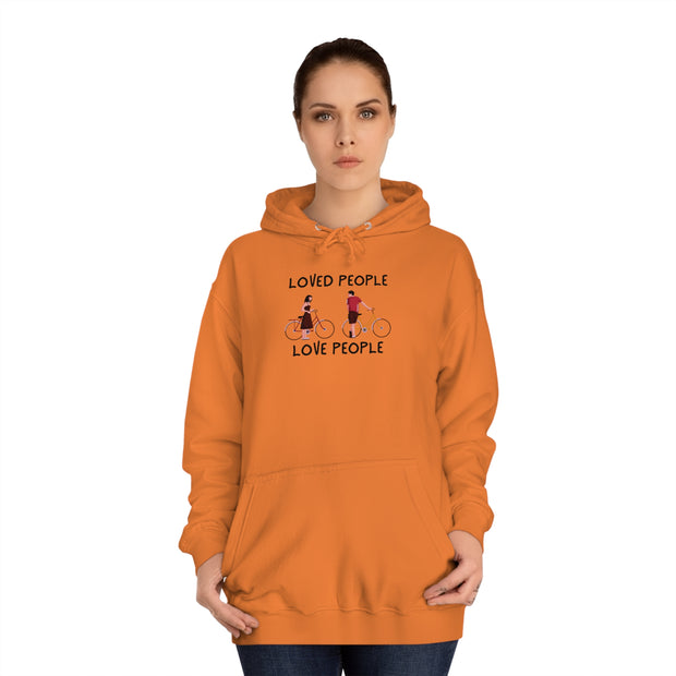 Loved People Love People Unisex College Hoodie