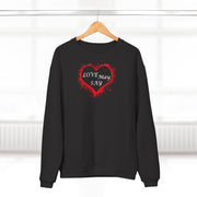 Love May Say Unisex Crew Neck Sweatshirt (EU)