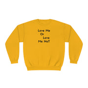 Love Me Or Love Me Not Unisex NuBlend® Crewneck Sweatshirt