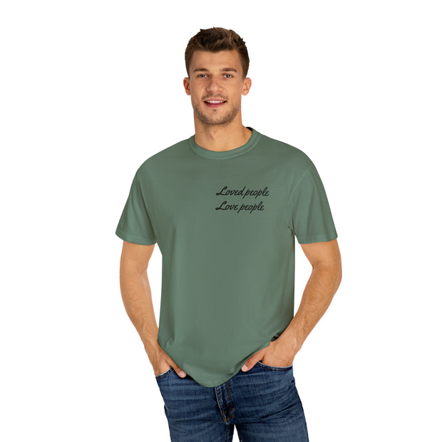 Loved People Unisex Garment-Dyed T-shirt