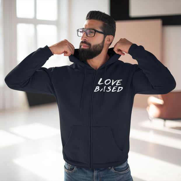 Love Based Based In Love Unisex Hooded Zip Sweatshirt