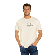 Loved People Unisex Garment-Dyed T-shirt