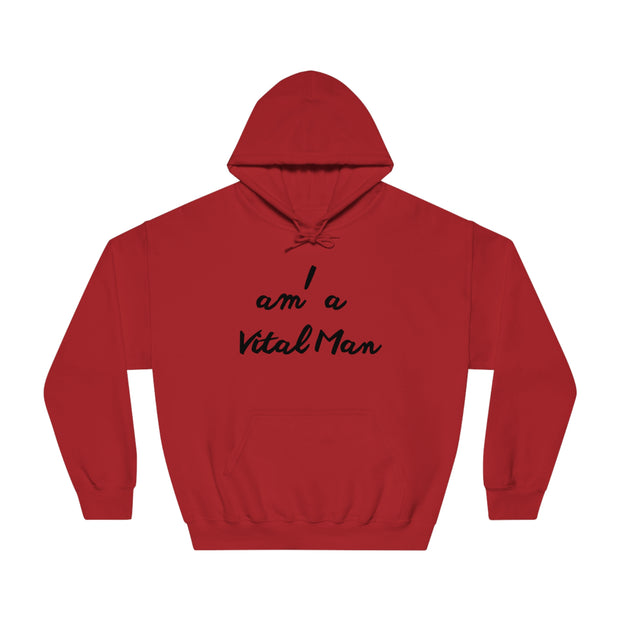 I Am a Vital Man Unisex DryBlend® Hooded Sweatshirt