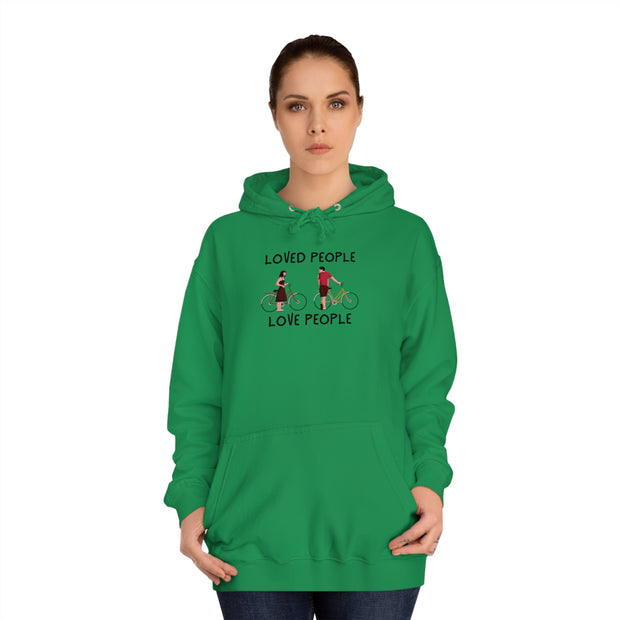 Loved People Love People Unisex College Hoodie