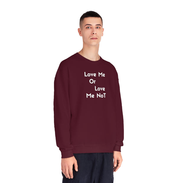 Love Me Or Love Me Not Unisex NuBlend® Crewneck Sweatshirt