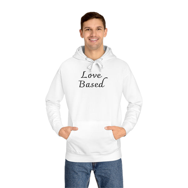 Love Based Unisex Fleece Hoodie